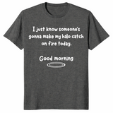 Halo catch on fire shirt in dark heather, sassy sarcastic slogan tee