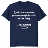 Halo catch on fire shirt in navy, sassy sarcastic slogan tee