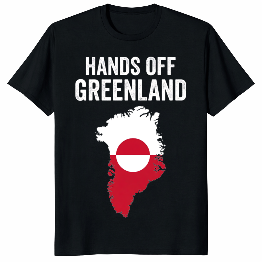 Hands Off Greenland Shirt featuring Greenland flag map political message