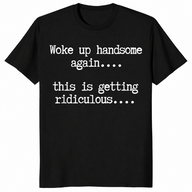 Handsome humor shirt black