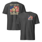 Happy 4th of July to All You Sumbitches Patriotic T-Shirt | Cuccico