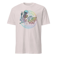 Have The Day You Deserve Shirt in Ice Grey – Kindness & Motivational Skeleton Tee by Cuccico