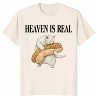 Heaven Is Real Hot Dog T Shirt on natural as a funny cat lover gift tee