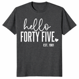 Hello forty five shirt in dark heather grey