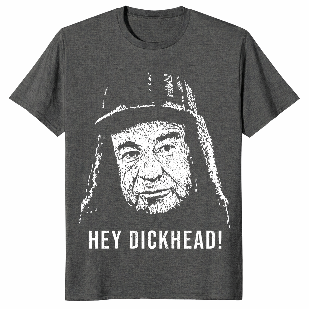 Grumpy Old Men Shirt | Hey Dickhead Max Goldman Funny Tee | Cuccico