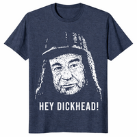 Grumpy Old Men Shirt | Hey Dickhead Max Goldman Funny Tee | Cuccico