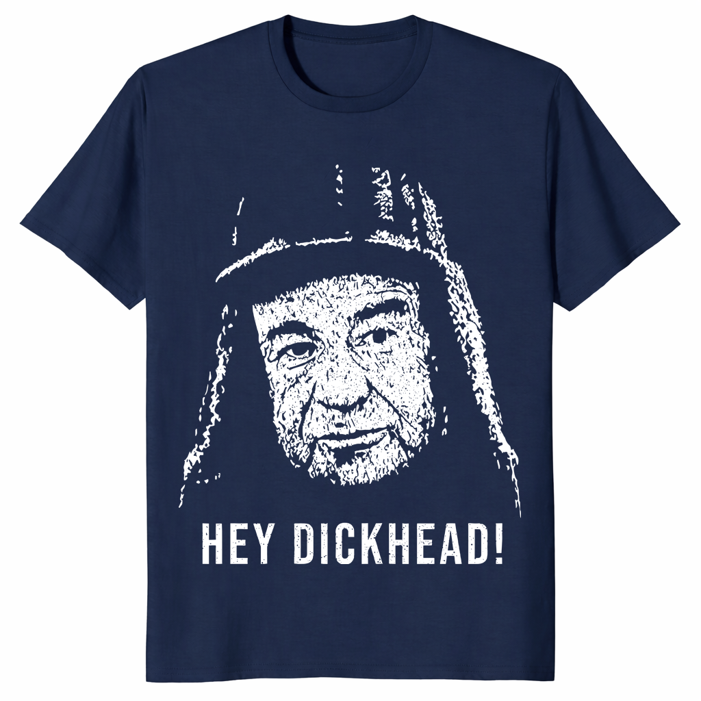 Grumpy Old Men Shirt | Hey Dickhead Max Goldman Funny Tee | Cuccico