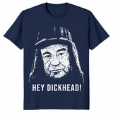 Grumpy Old Men Shirt | Hey Dickhead Max Goldman Funny Tee | Cuccico