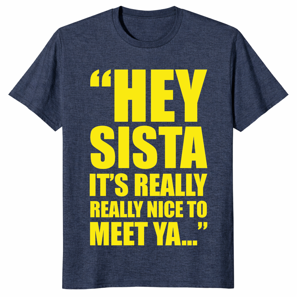 Hey Sista shirt heather navy