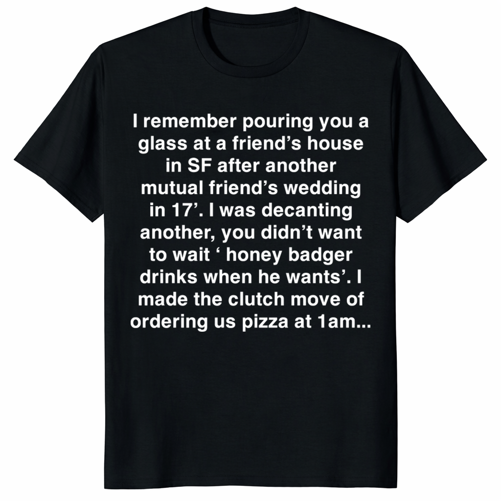 Honey Badger Drinks When He Wants T-Shirt | Viral Twitter Meme Tee | Cuccico