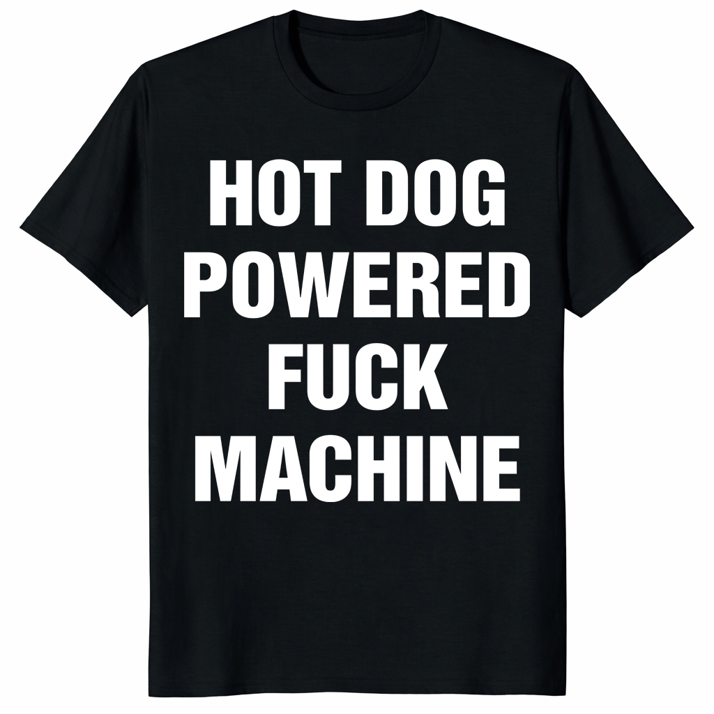Hot Dog Powered Fuck Machine Shirt trending design shirt