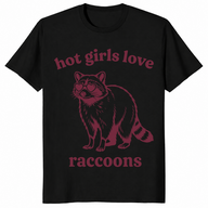 Hot girls love raccoons shirt in black