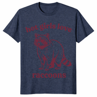 Hot girls love raccoons shirt in heather navy
