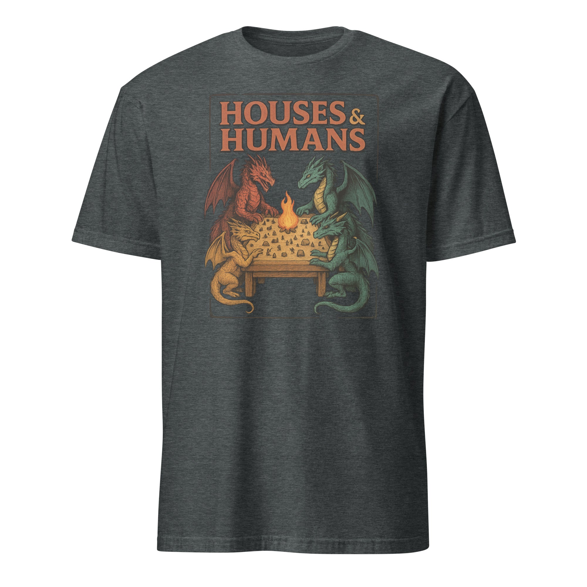 Houses and Humans D&D Shirt in Dark Heather – Funny Dragons Playing Humans Parody Tee