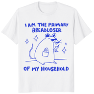 I Am The Primary Breadloser Of My Household Funny Rat T-Shirt | Cuccico
