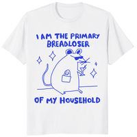 I Am The Primary Breadloser Of My Household Funny Rat T-Shirt | Cuccico