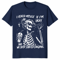 I Asked Myself If I'm Okay Skeleton Comfort Colors T-Shirt | Cuccico