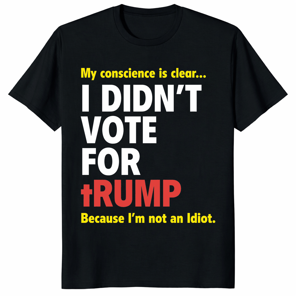 Black I Didn’t Vote For Trump shirt with political quote design
