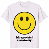 I disappointed a man today shirt ice grey