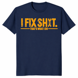 I fix shit shirt mockup, handyman humor graphic T-shirt