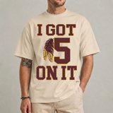 I Got 5 On It football t shirt sand – unisex sports tee