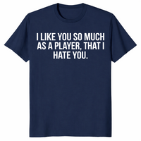 I hate you player shirt in navy
