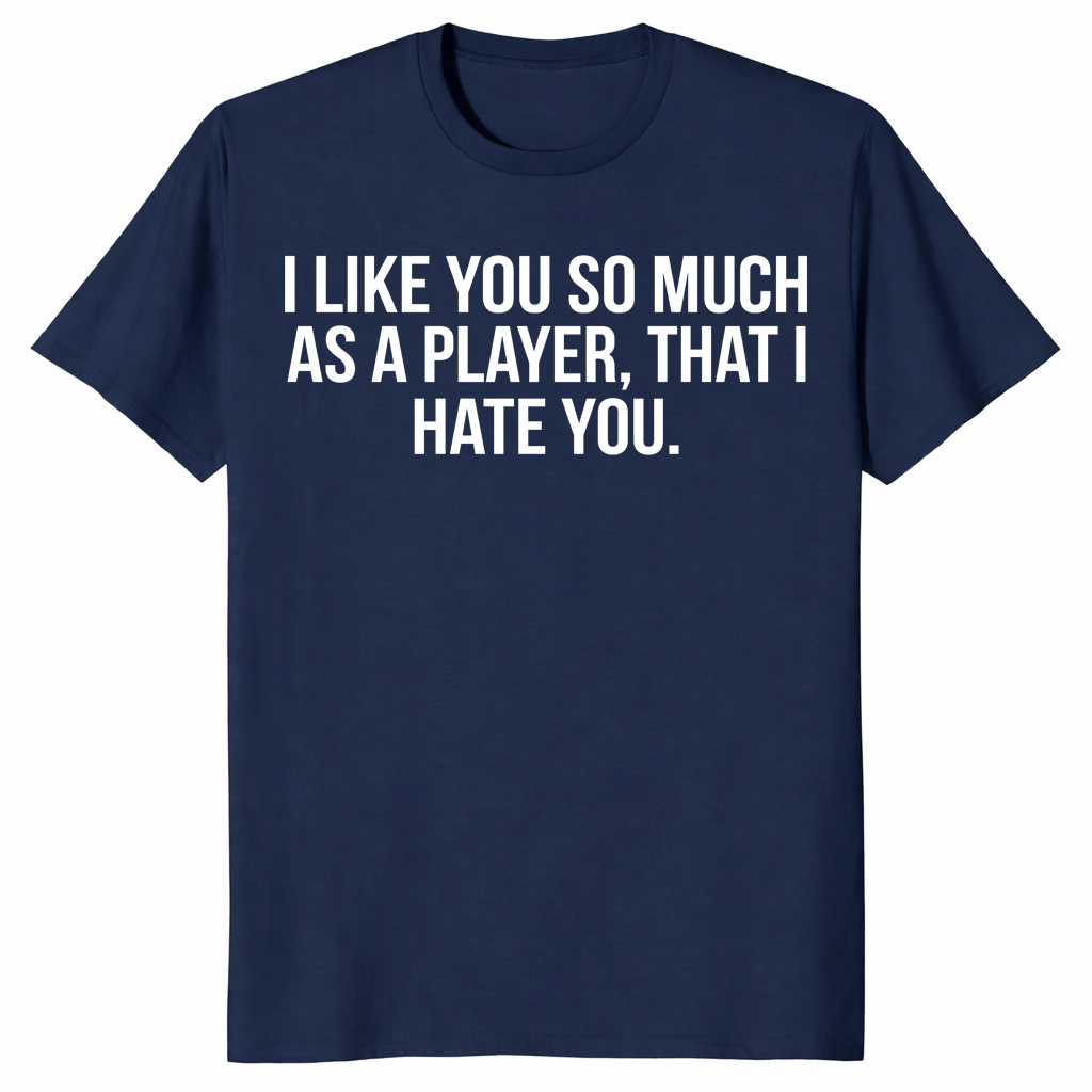 I hate you player shirt in navy