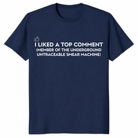 I Liked A Top Comment T-Shirt | Cuccico
