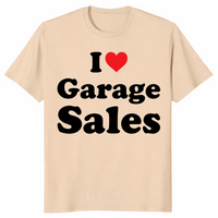 I Love Garage Sales T-Shirt | Cuccico
