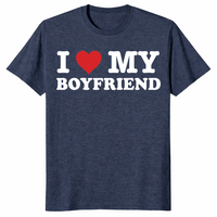 I Love My Boyfriend shirt heather navy