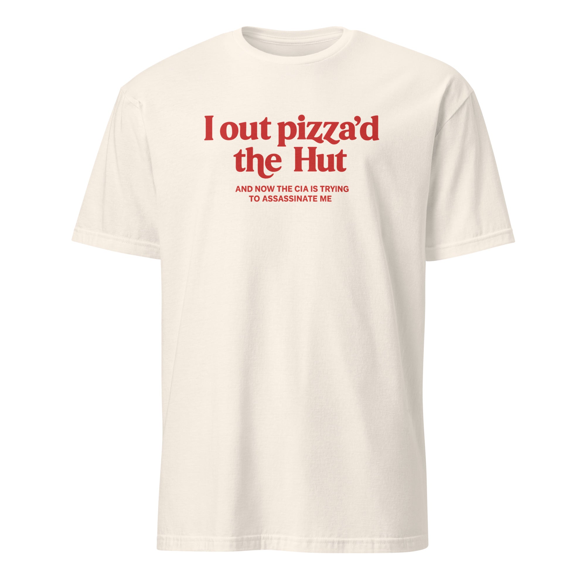 I Out Pizza’d the Hut Meme Shirt in natural beige by Cuccico