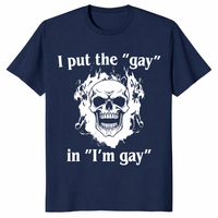I Put The Gay In I'm Gay T-Shirt | Cuccico