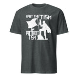 Dark heather I Put the Tism in Patriotism shirt by Cuccico, neurodiversity and patriotism design