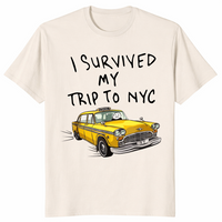 I Survived My Trip To NYC Funny New York City Souvenir T-Shirt | Cuccico