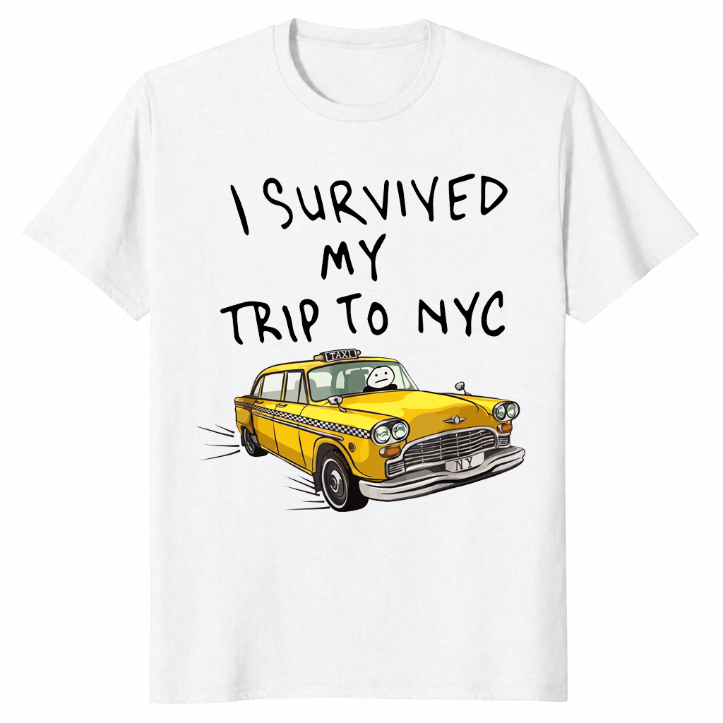 I Survived My Trip To NYC Funny New York City Souvenir T-Shirt | Cuccico