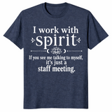 I work with Spirit humor mom shirt heather navy