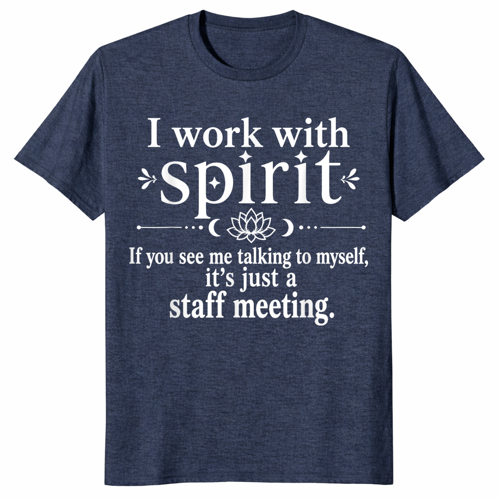 I work with Spirit humor mom shirt heather navy