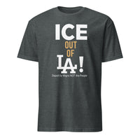 ICE Out of LA Shirt in dark heather with Deport LA Migra statement by Cuccico