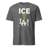 ICE Out of LA Shirt in graphite heather featuring Deport LA Migra message by Cuccico