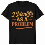 Identify as a problem shirt in black