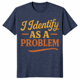 Identify as a problem shirt in heather navy