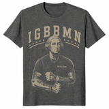 It's Gonna Be Bad My - IGBBMN Meme George Washington T-Shirt | Cuccico