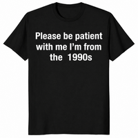 I'm from the 1900s shirt in black