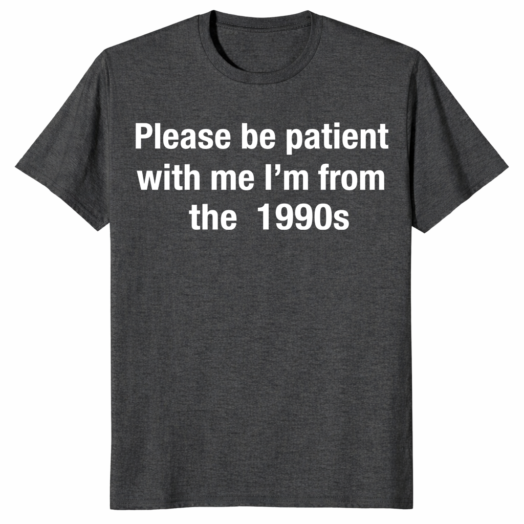 I'm from the 1900s shirt in dark heather grey