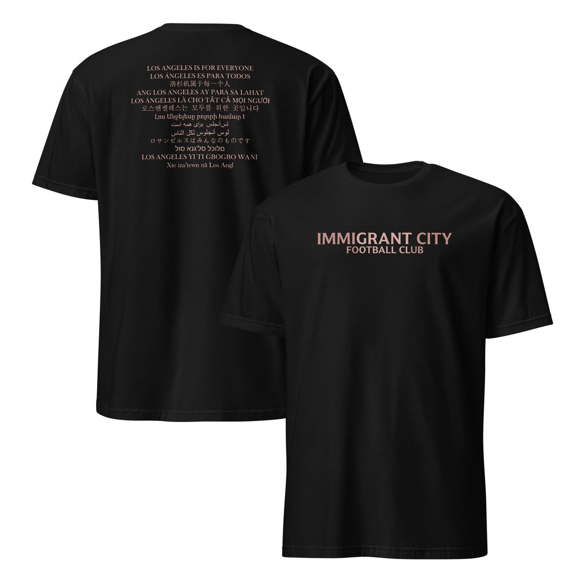 Immigrant City Football Club shirt in black with Los Angeles is for Everyone back print