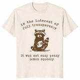 In The Interest Of Full Transparency shirt in natural