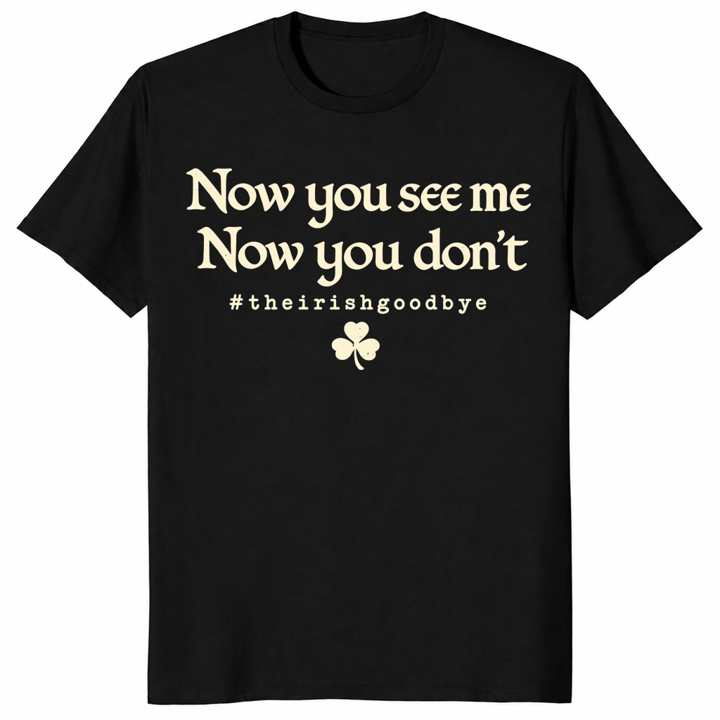 Irish Goodbye Shirt in black
