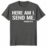 Isaiah 6:8 shirt dark heather