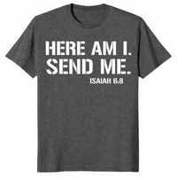Isaiah 6:8 shirt dark heather