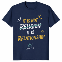 It Is Not Religion It Is Relationship 17:13 Christian T-Shirt | Cuccico